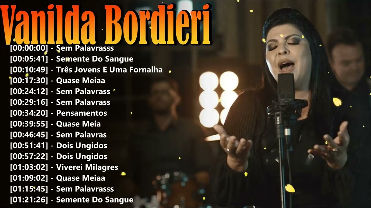 Vanilda Bordieri Canções Que Tocam a Alma 2026 #gospelbrasil #louvor #fé