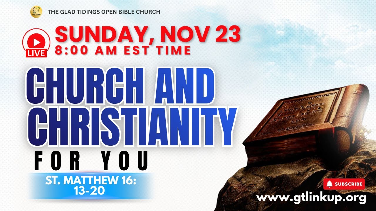 8:00 am - Sunday November 23, 2025 - Glad Tidings Open Bible Church Sunday Service