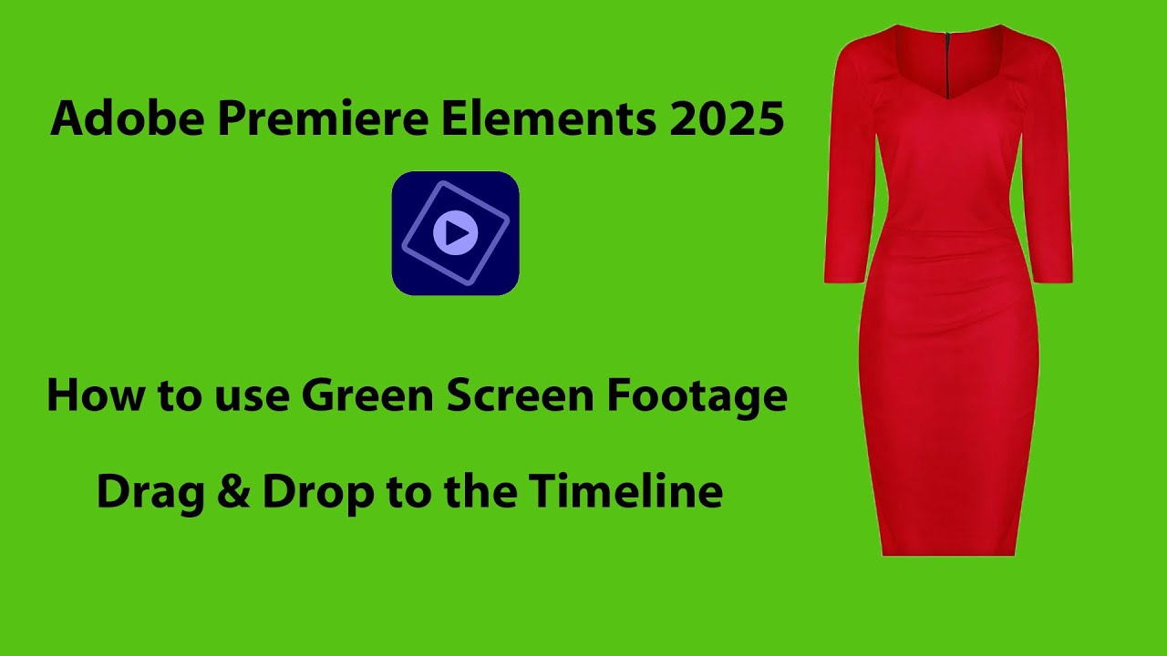 Premiere Elements 2025 Green Screen Insert