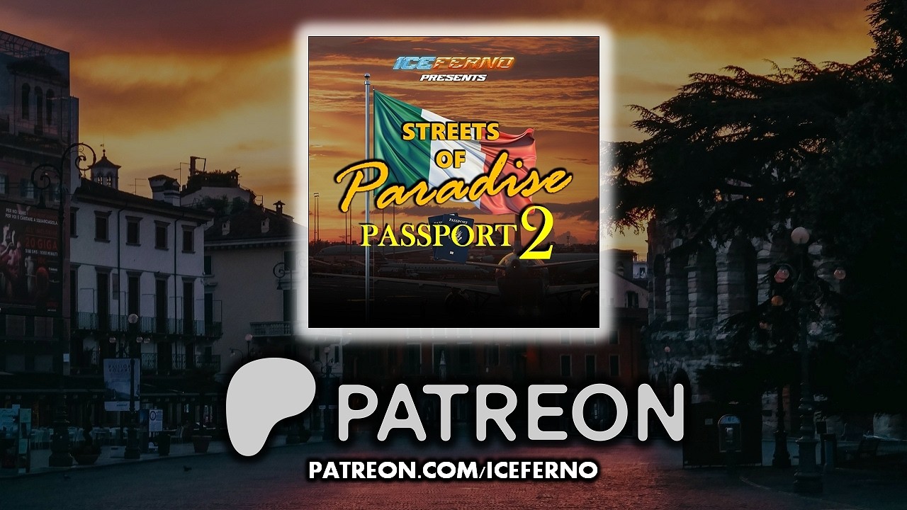 Iceferno - Streets Of Paradise Passport 2 [OUT NOW]