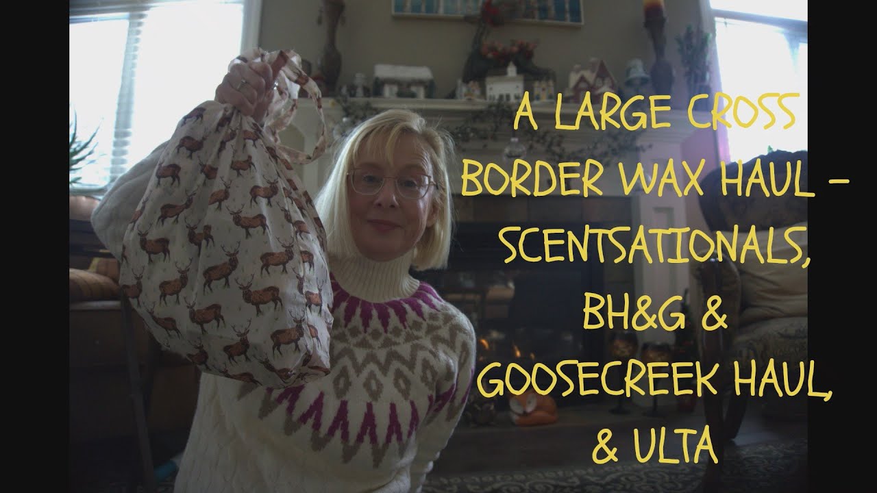 BORDER CROSSING HAUL!! SCENTSATIONALS, BH&G WAX MELTS SPRING SCENTS, ULTA & GOOSECREEK HAUL!🍁🚗🚗🚗🚗🍁