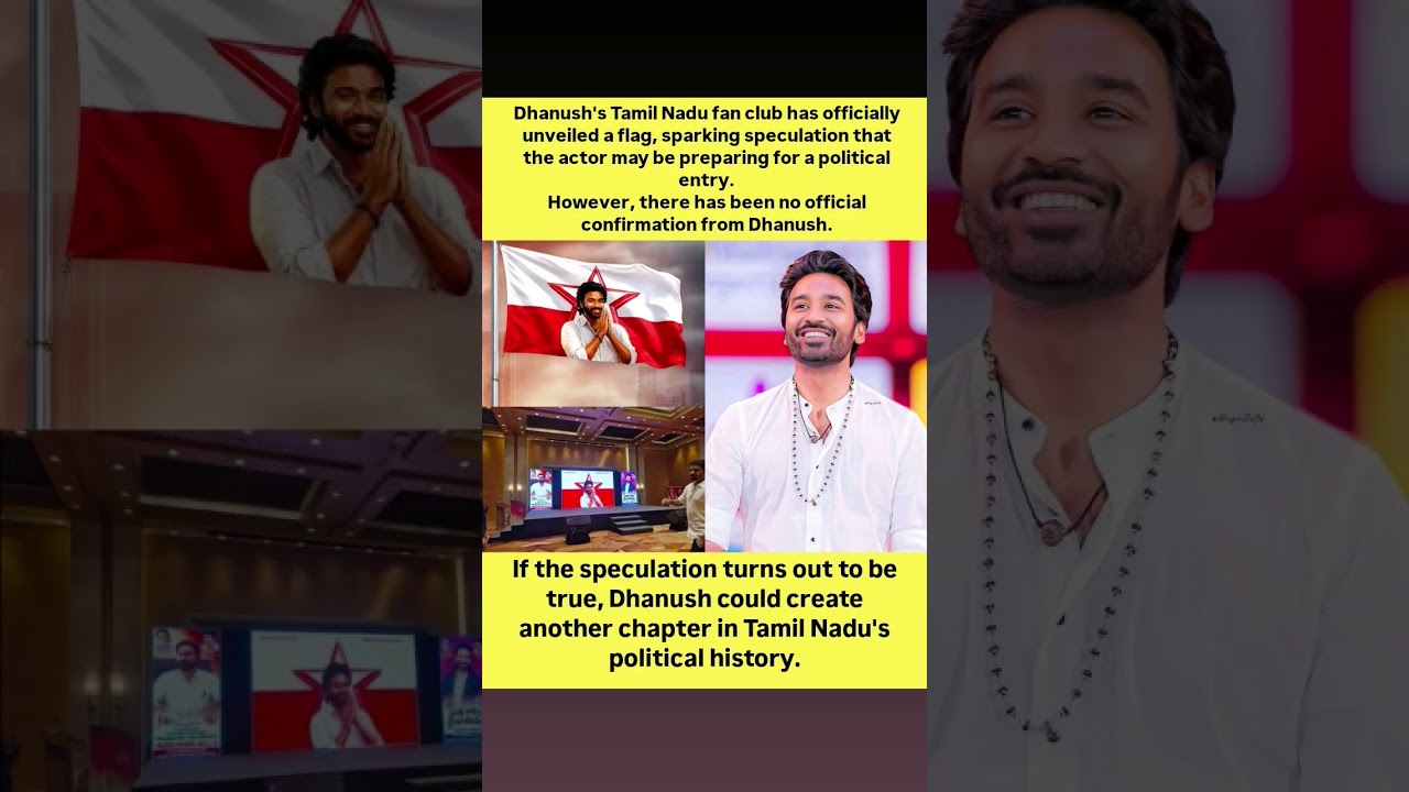 New Chapter or Just Charity? Dhanush's Fan Club Flag Sparks Major Political Speculation