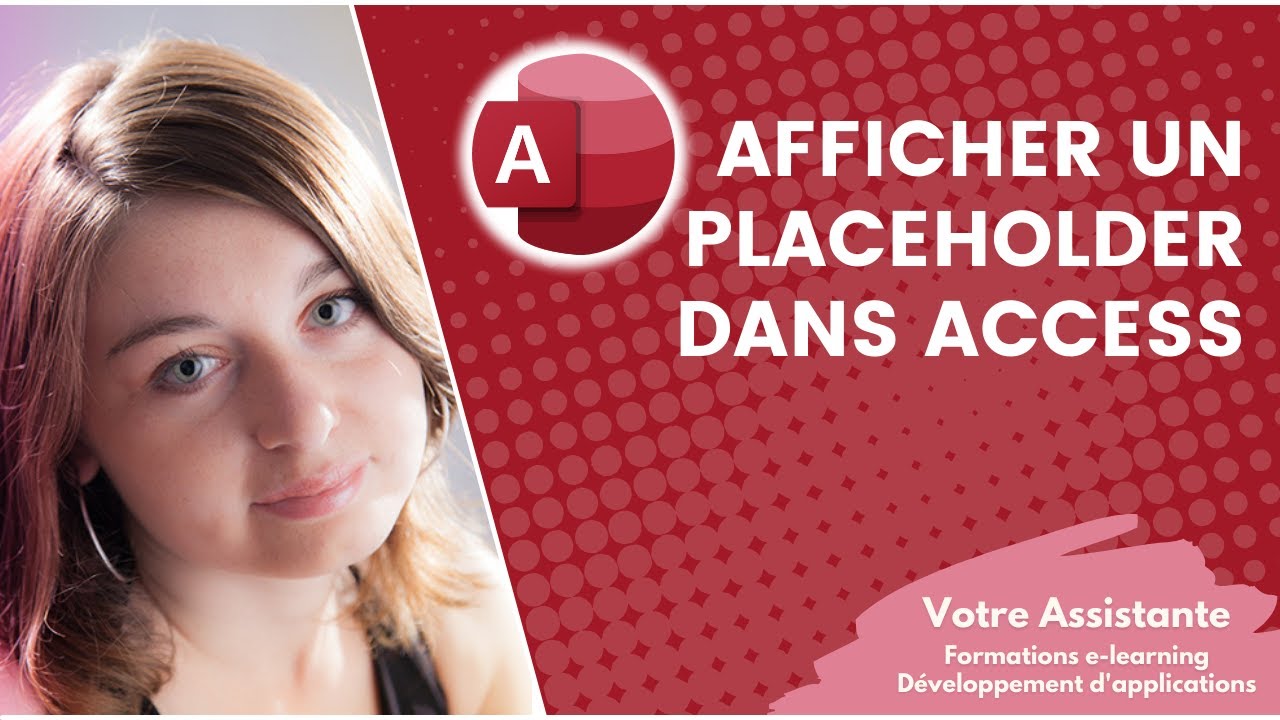 Comment afficher un placeholder dans un champ Access ?