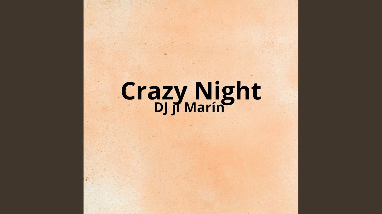 Crazy Night