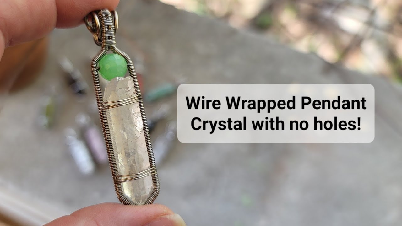 Wire Wrapped Crystal with Bead Tutorial