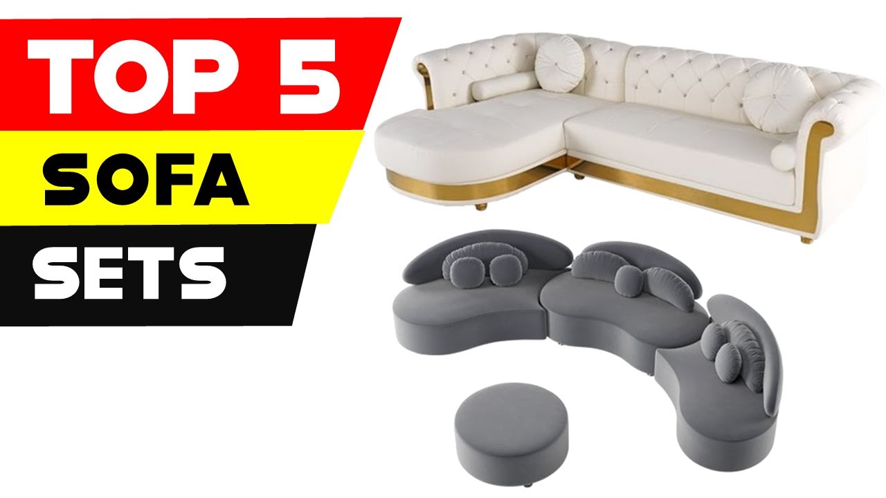 Top 5 Living Room Sofa Sets for Ultimate Comfort in 2024!