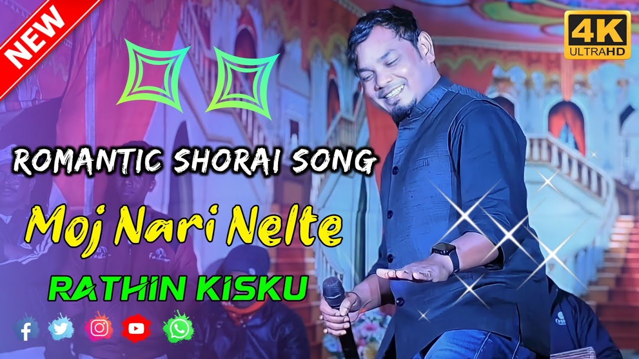 Moj Nari Nelte || Rathin Kisku Santali Shorai Hit Song || New Santali Program Video 2024