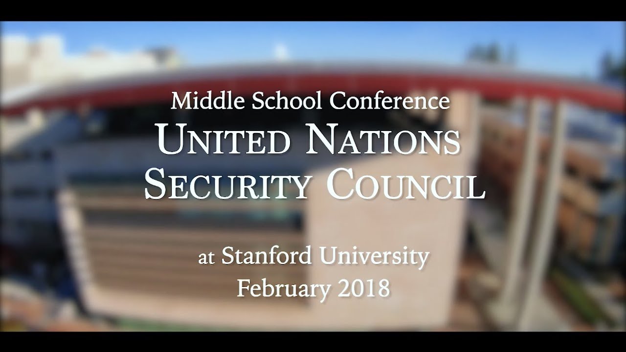LCM MS Model United Nations Security Council Conference at Stanford