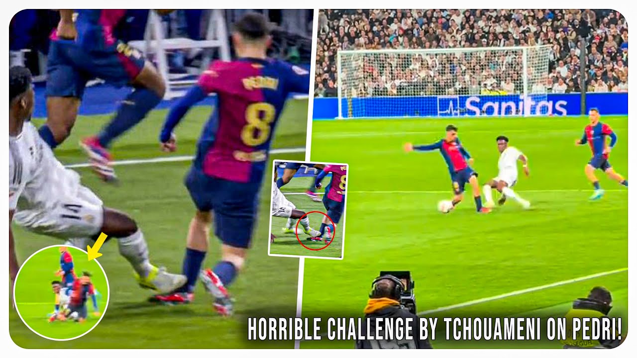 Tchouameni almost causes a bad injury to Pedri! (Barcelona vs Real Madrid)