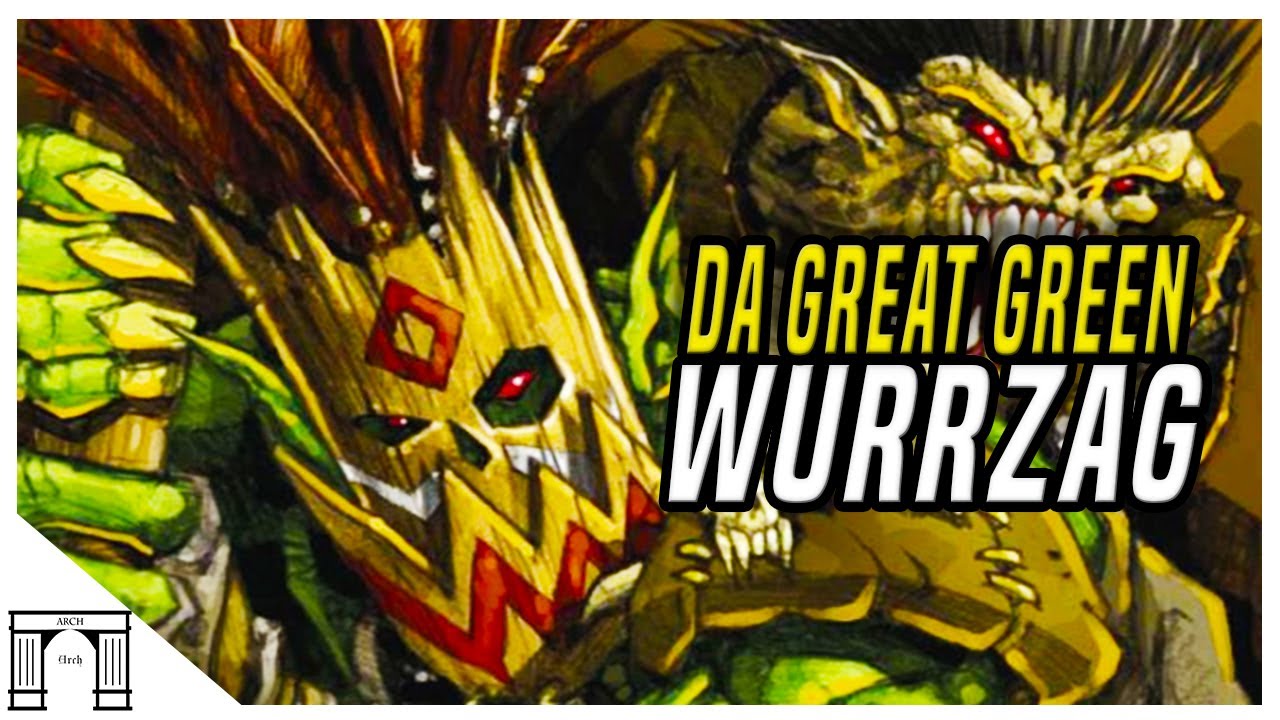 Wurrzag Da Great Green Prophet!