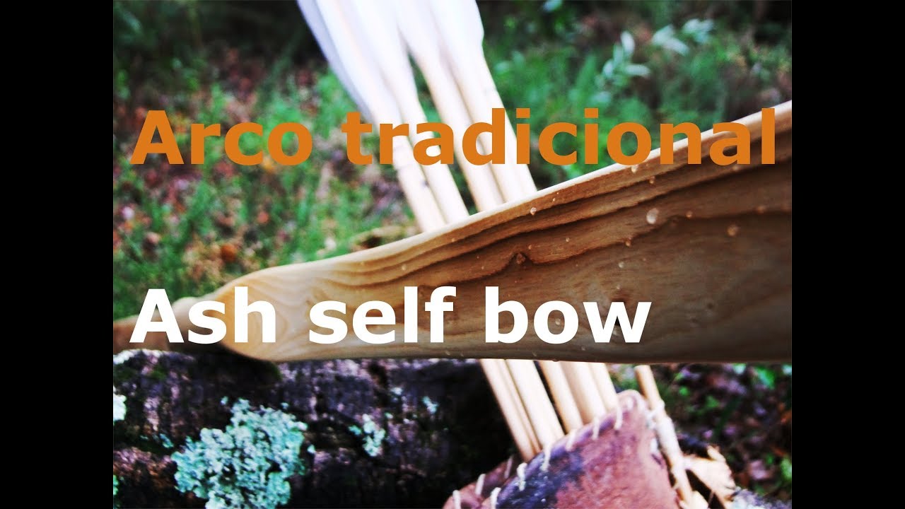Construção de arco tradicional -- ash self bow (reupload)