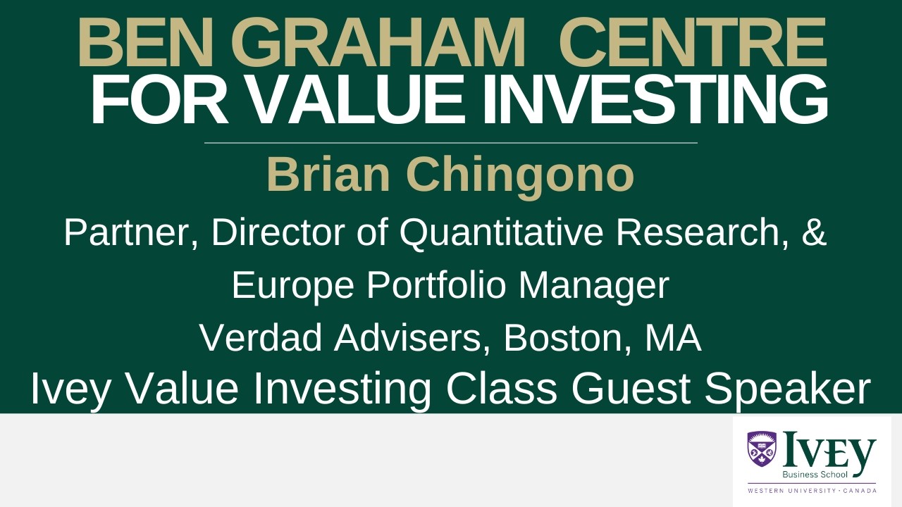 Ivey Business School’s Value Investing Program | Brian Chingono