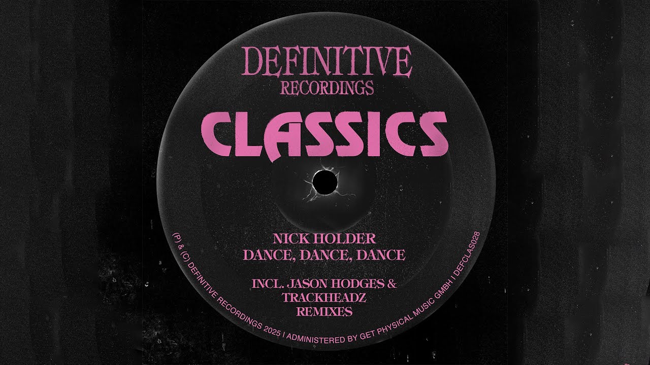 Nick Holder - Dance, Dance Dance