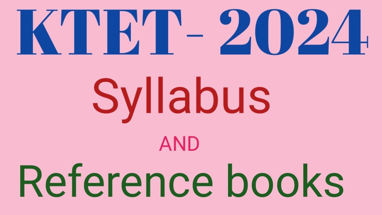 KTET 2024 Syllabus & Reference books