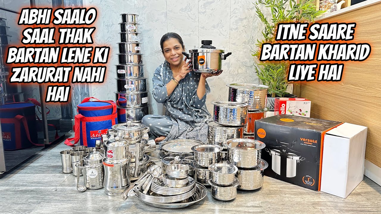 Abhi Saalo Saal Thak Bartan Lene Ki Zarurat Nahi Hai | Itne Bartan kharid Liye Hai | New Bartan Set