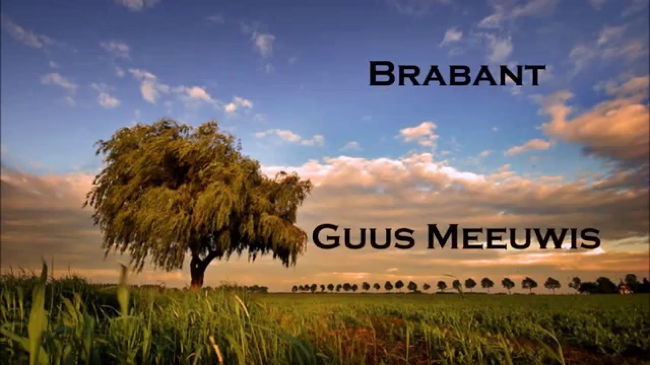 Lyrics Guus Meeuwis - Brabant