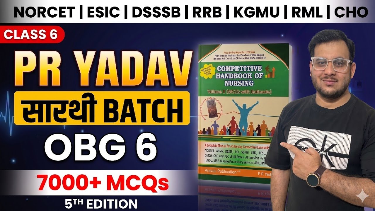 PR YADAV Volume 2 OBG MCQs Class 6 | Nursing Exam Preparation | NORCET ESIC DSSSB RRB