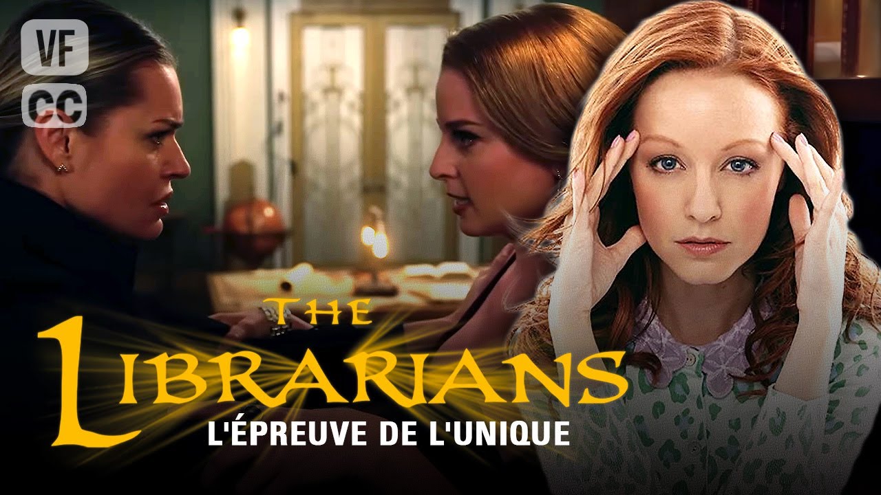 THE LIBRARIANS (Les Nouveaux Aventuriers) : L'Épreuve de l'Unique - S4EP11 - Rebecca ROMIJN | ACE