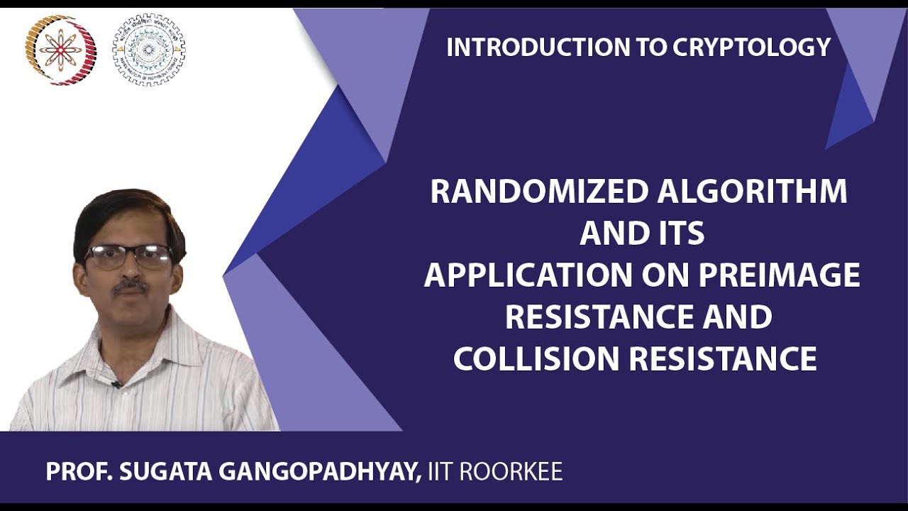 Randomized Algorithm and its application on Preimage resistance and collision resistance