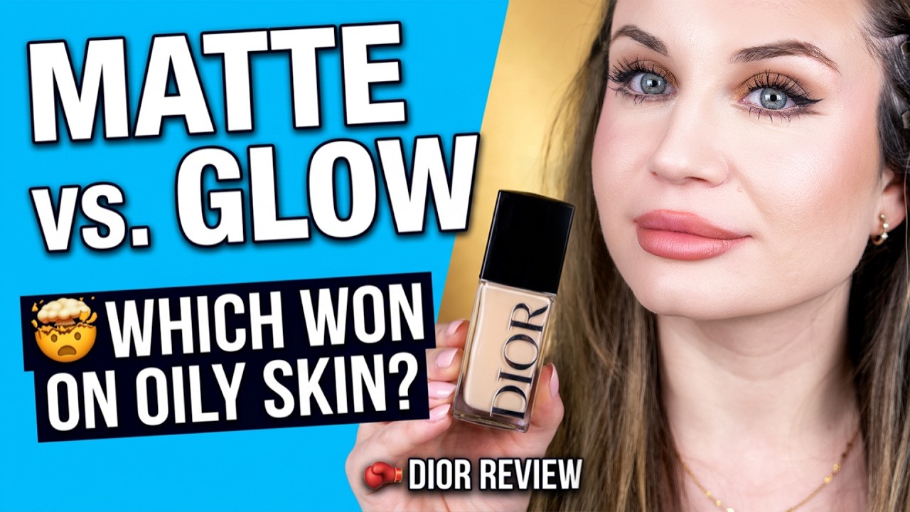 GLOW on Oily Skin? 🤯 NEW Dior Forever Skin Glow vs Matte (12H Wear Test)