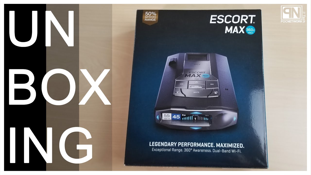 Escort MAX 360c MK II Radar Detector - Unboxing - Poc Network
