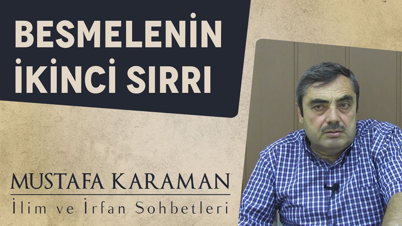 Besmelenin İkinci Sırrı | Mustafa Karaman