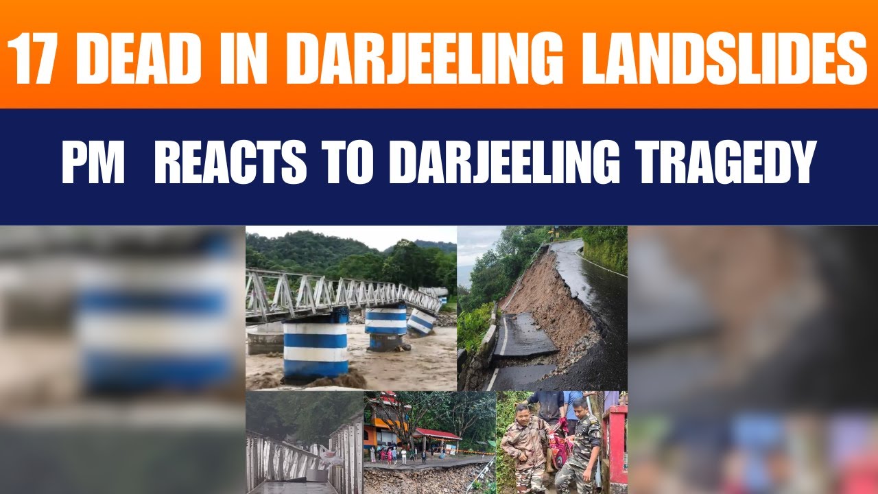 Darjeeling Cut Off After Deadly Landslides | News9