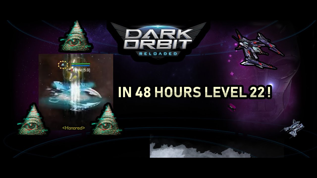DarkOrbit - IN 48 HOURS LEVEL 22 !!! |ProjectNoRing#08