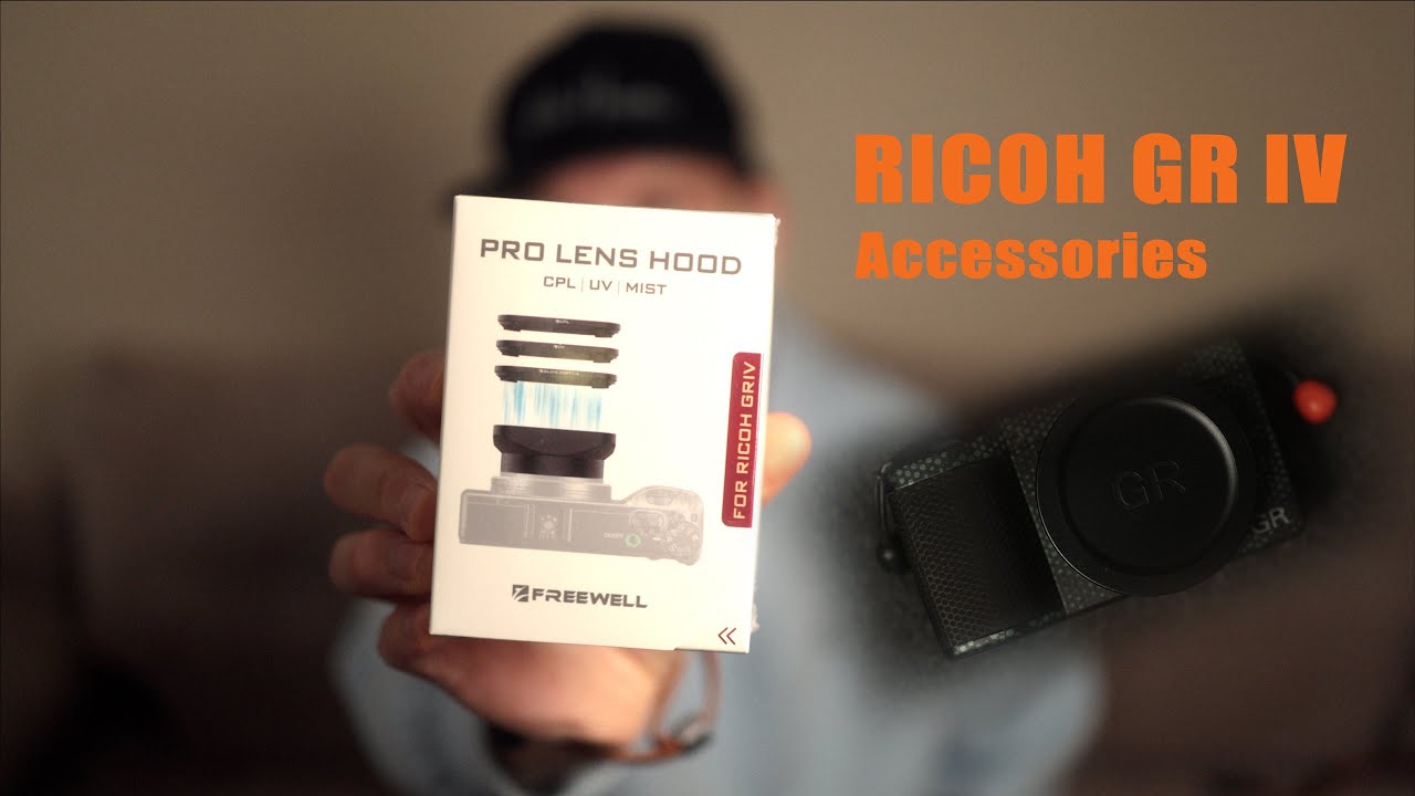 RICOH GR IV - MY ACCESSORIES