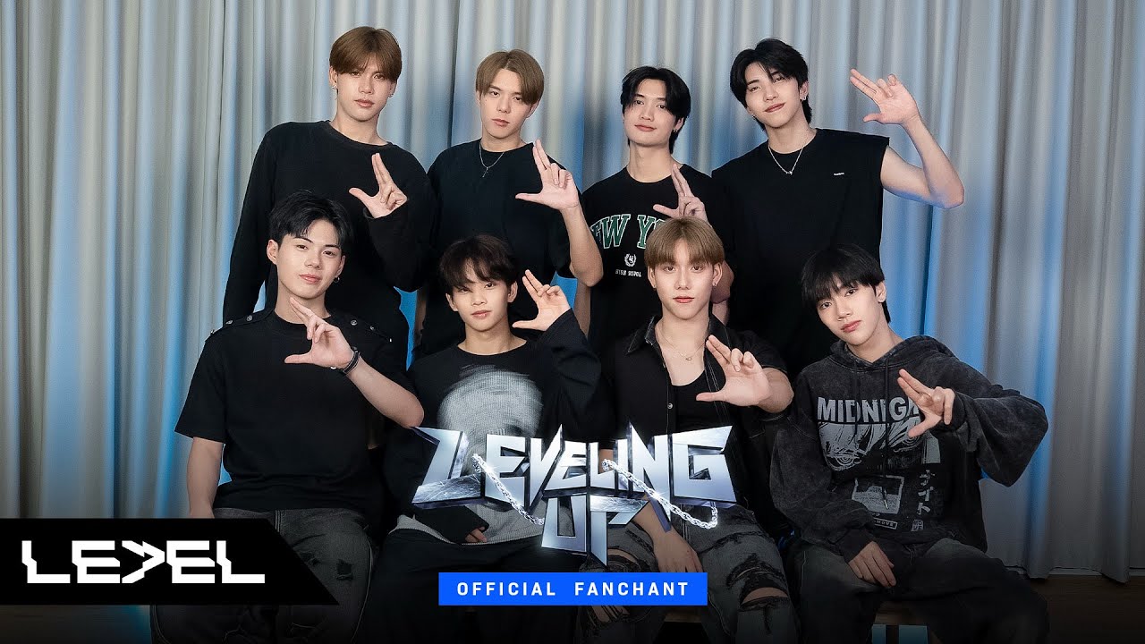 LE7EL - LEVELING UP | OFFICIAL FANCHANT