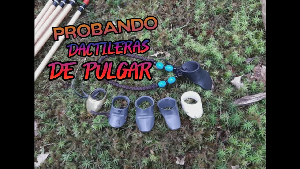 PROBANDO las DACTILERAS DE PULGAR (Thumb Rings)
