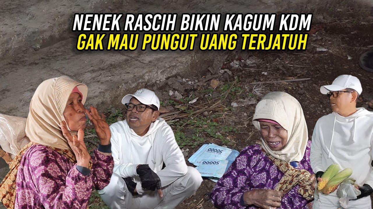 BIKIN KAGUM | NENEK RASCIH NGGAK MAU PUNGUT UANG TERJATUH | HADIAHI JAGUNG KE KDM