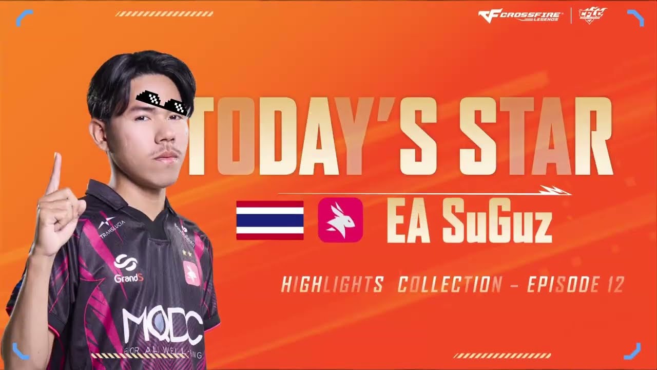 ⭐ Star Player Highlight — EP 12 | EA SuGuz (TH) ⭐