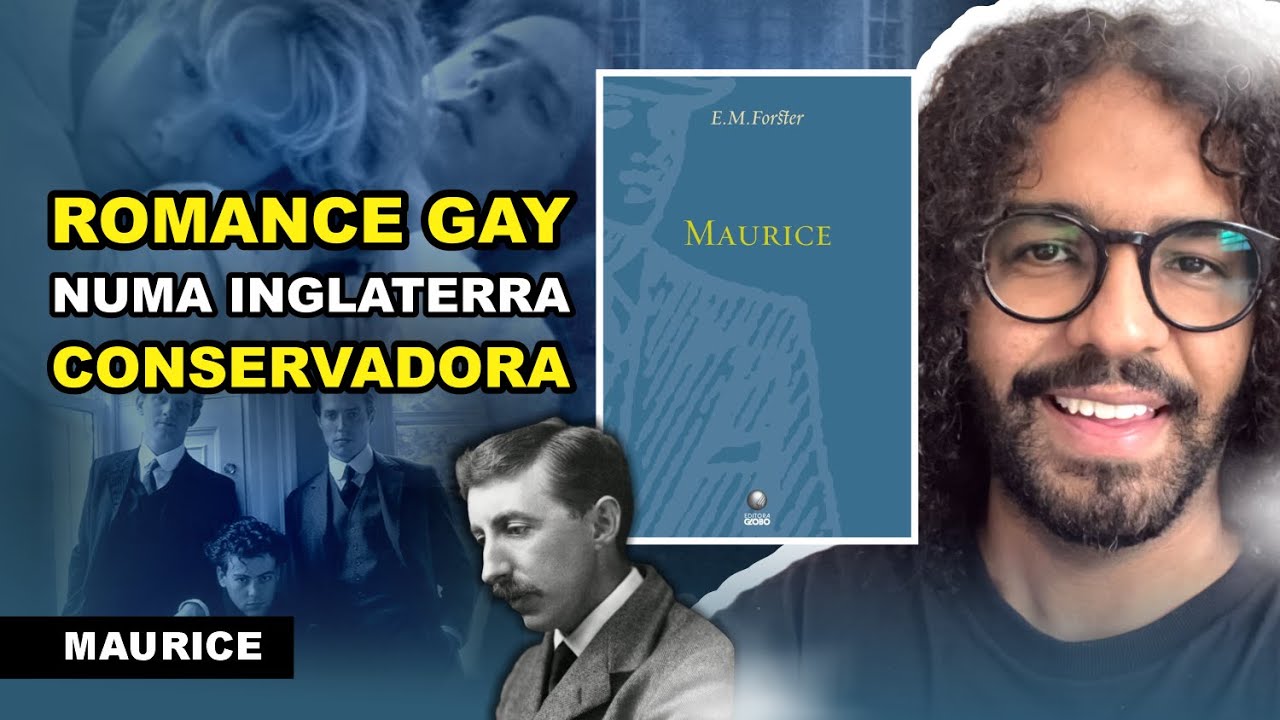 MAURICE - EM Forster | Comentários
