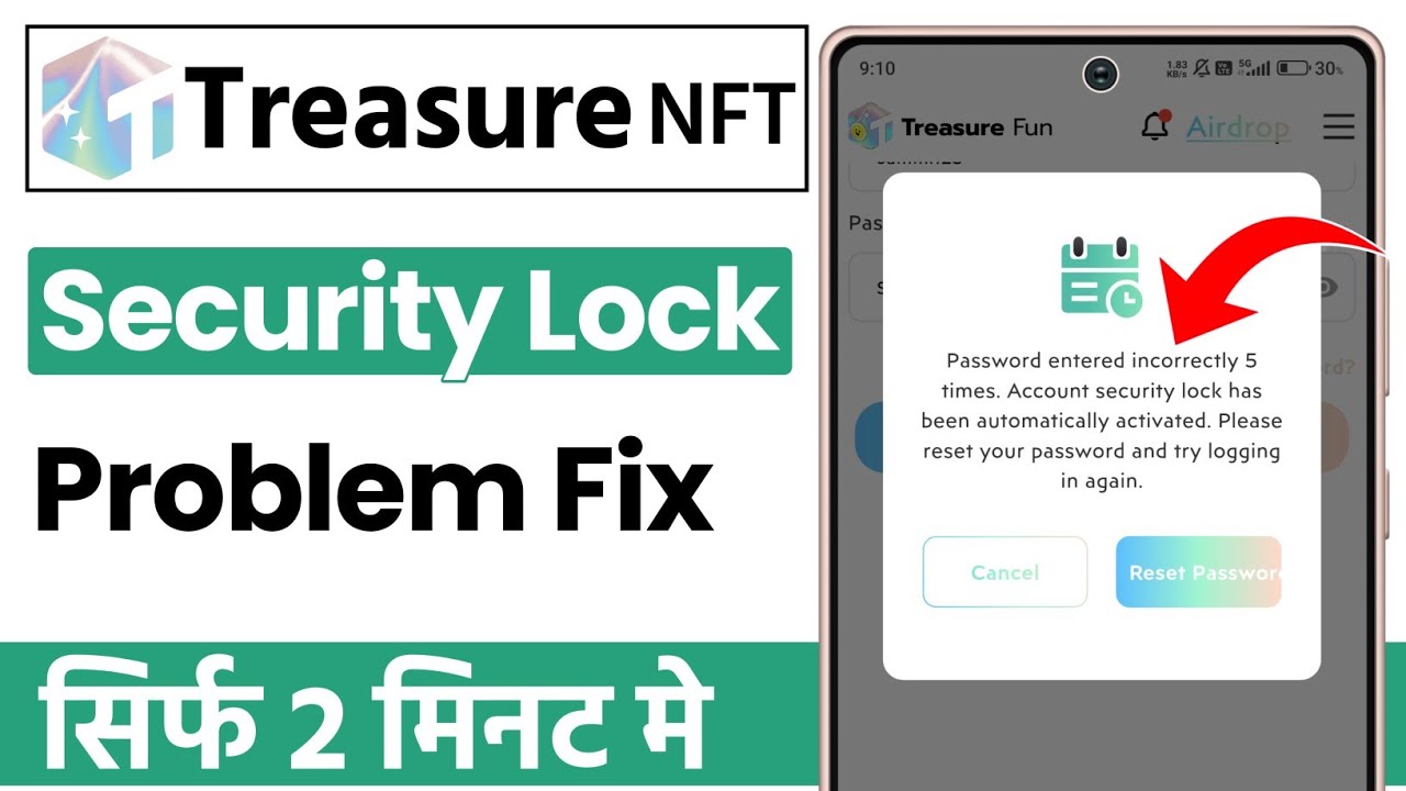 Treasure NFT 5 times Account security lock has been automatically enabled | treasure nft id lock
