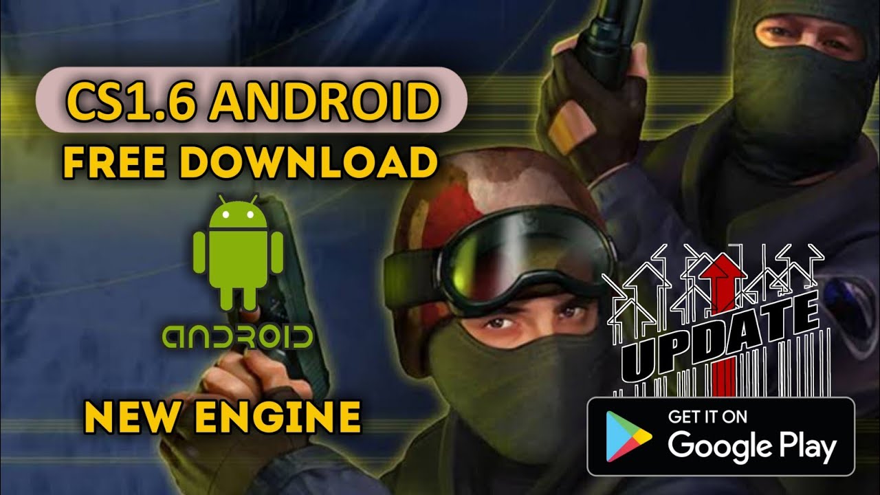 HD - CS1.6 Android (v0.20) | How To Download New Engine [Installation Guide] + Tutorial (197mb)