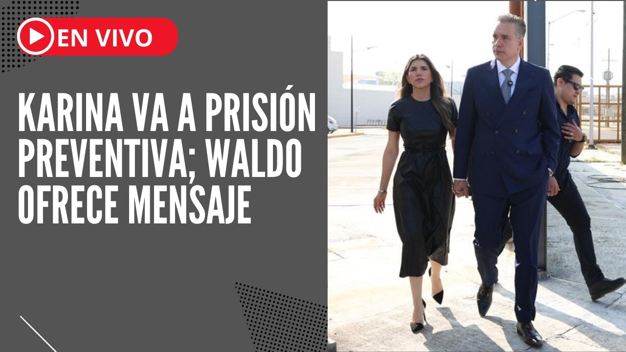 Waldo Fernández habla tras imputación de Karina Barrón | Monterrey
