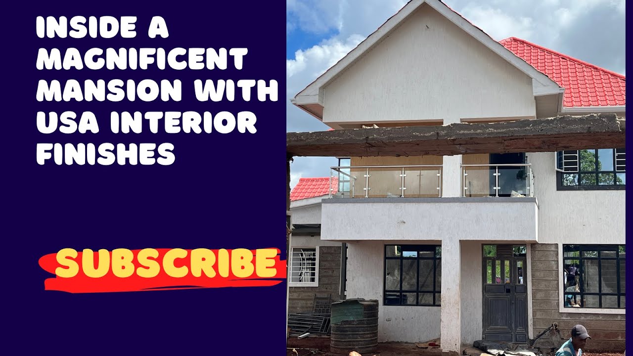 INSIDE A MAGNIFICIENT MANSION HOME WITH USA INTERIOR FINISHES ON KENYATTA ROAD KENYA