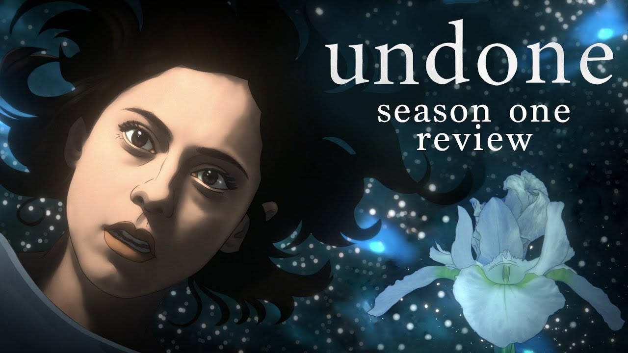UNDONE is a Mind-bending Work of Genius- REVIEW