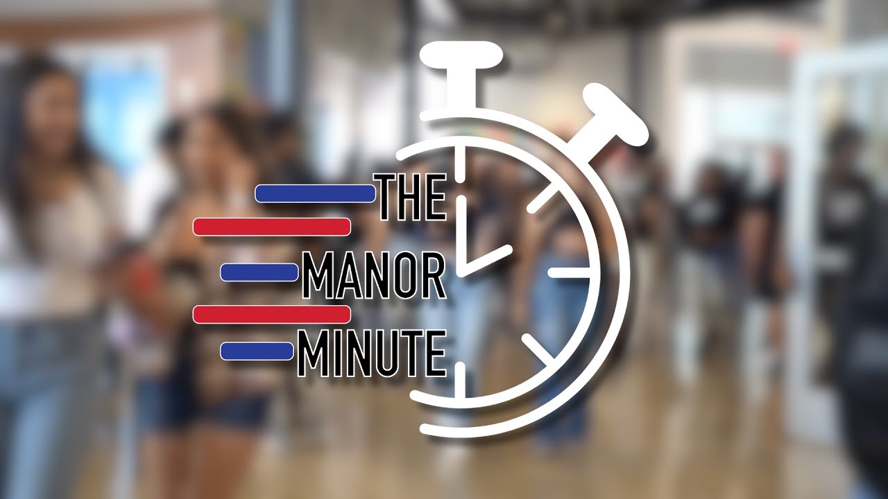 Manor Minute | Oct. 27