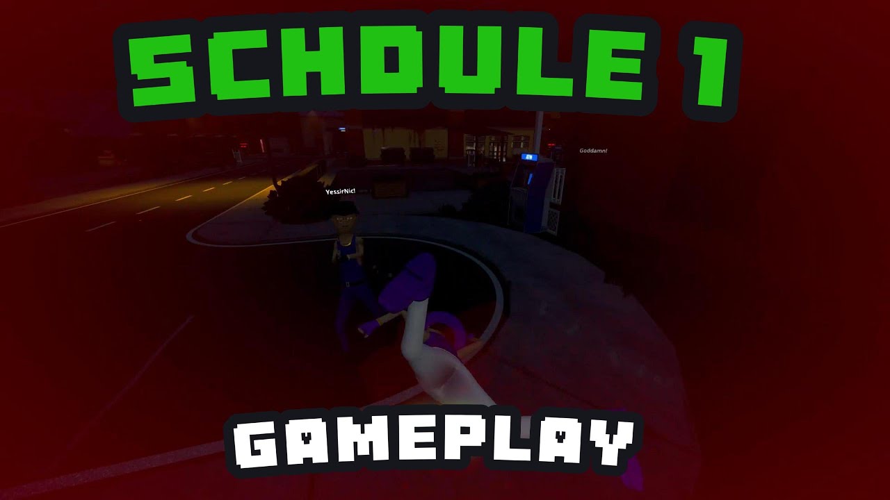 Schedule 1 GAMEPLAY/FUNNY MOMENTS