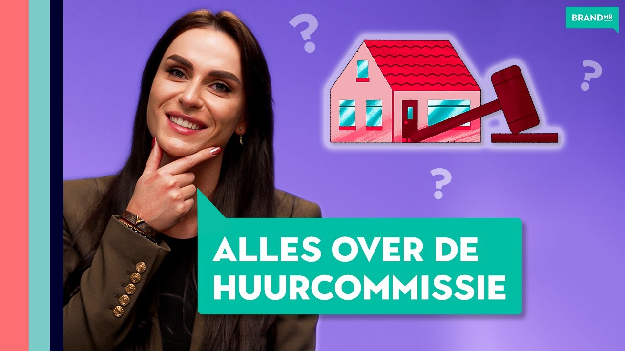 Wat doet de Huurcommissie? | BrandMR