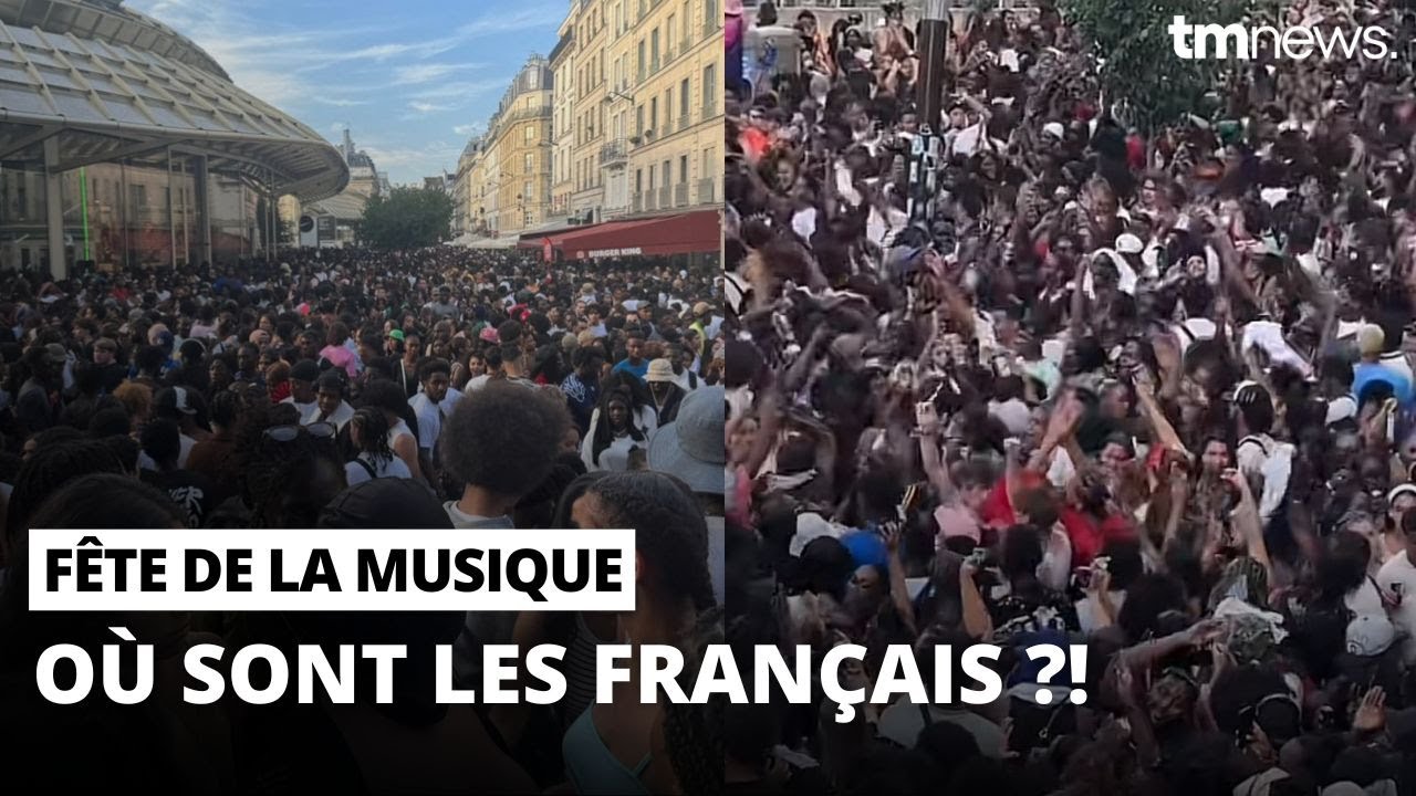 Les images choquantes de la Fête de la musique sur PARIS (...) La France africaine ?