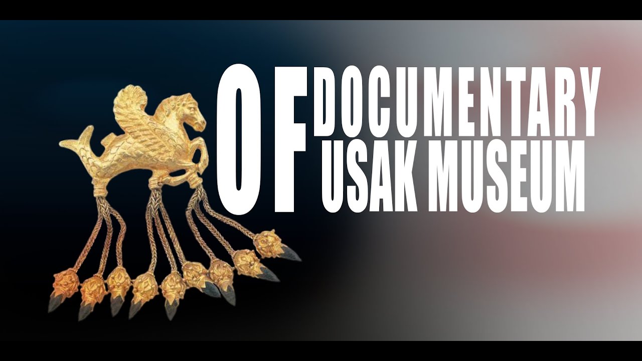 Documentary of Uşak Museum ( English 4k )