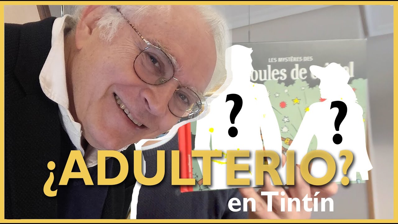 ¿Adulterio en las aventuras de Tintín?