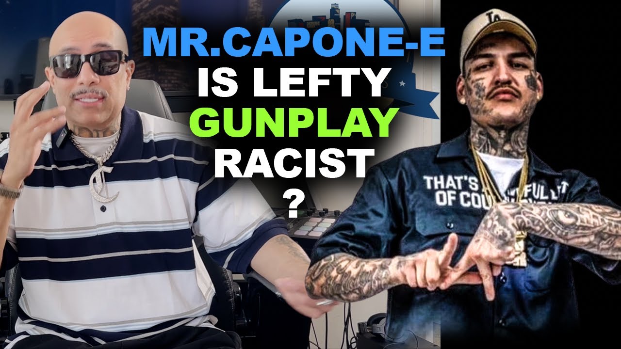 IS LEFTY GUNPLAY RACIST ?
