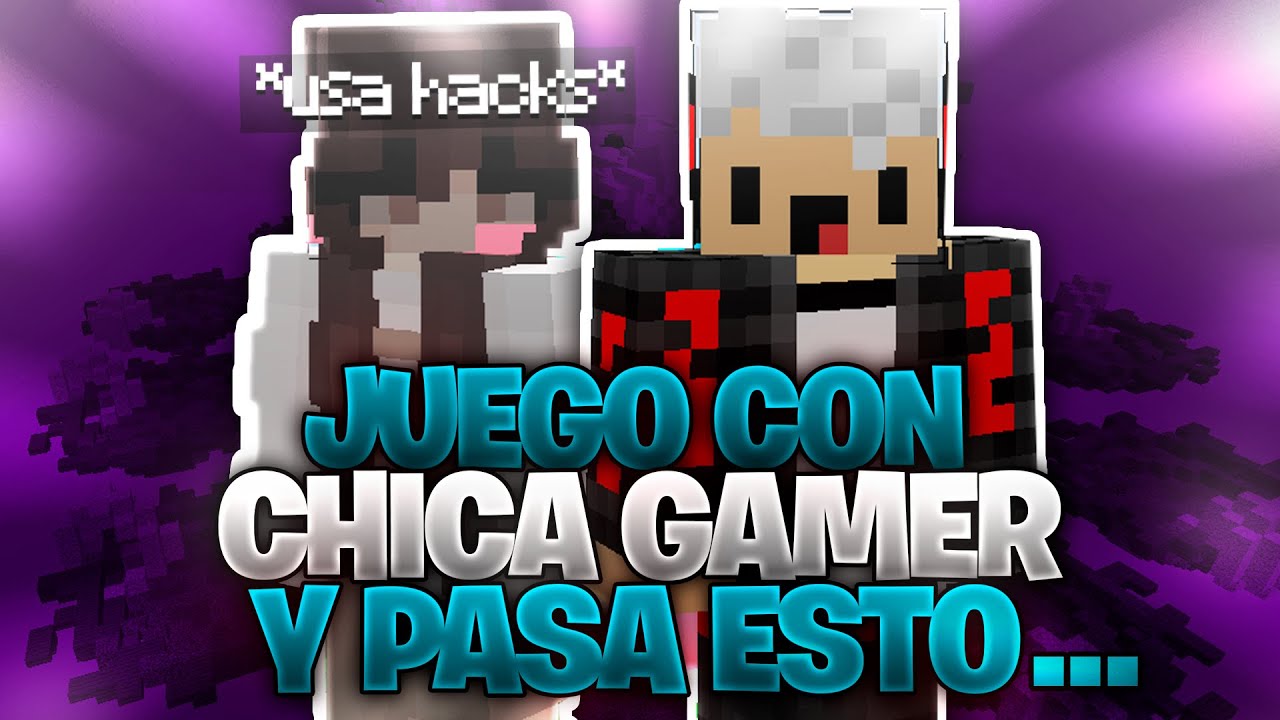 JUEGO con CHICA GAMER a MINECRAFT Y PASA ESTO...