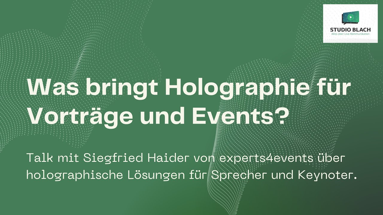 Holographie f&uuml;r Vortr&auml;ge und Events?
