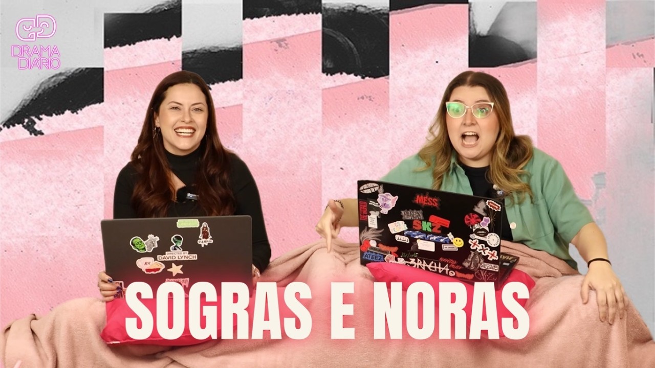 79. SOGRAS E NORAS | Drama Di&aacute;rio | Hist&oacute;rias do Reddit