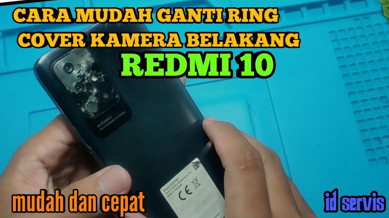 CARA MUDAH GANTI RING COVER KAMERA BELAKANG REDMI 10 #redmi10